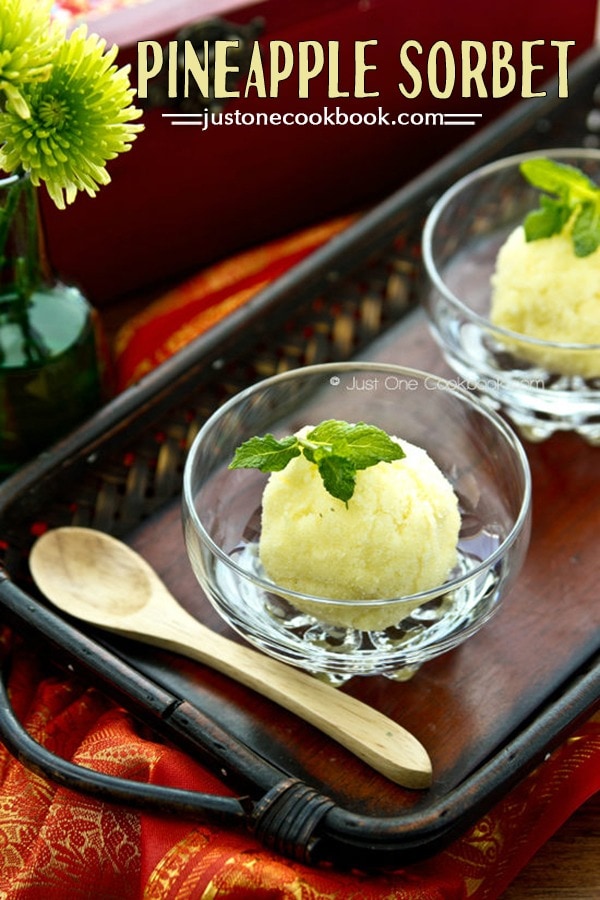 Pineapple Sorbet • Just One Cookbook