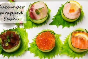 Cucumber Wrapped Sushi | JustOneCookbook.com