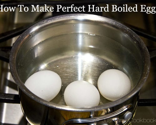 Monarchie Barry ritme How to Make Perfect Hard Boiled Eggs • Just One Cookbook