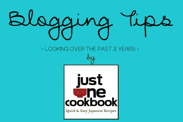 Blogging Tips | JustOneCookbook.com