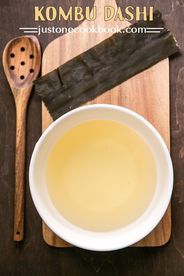 Kombu Dashi (Vegan)(Video) 昆布だし • Just One Cookbook