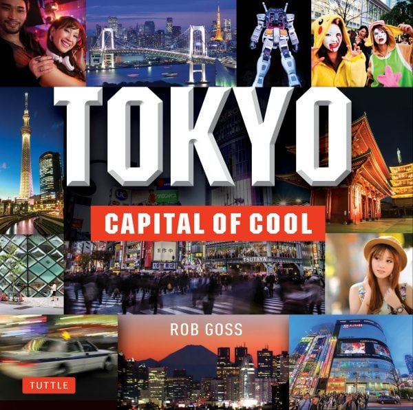Tokyo Capital of Cool