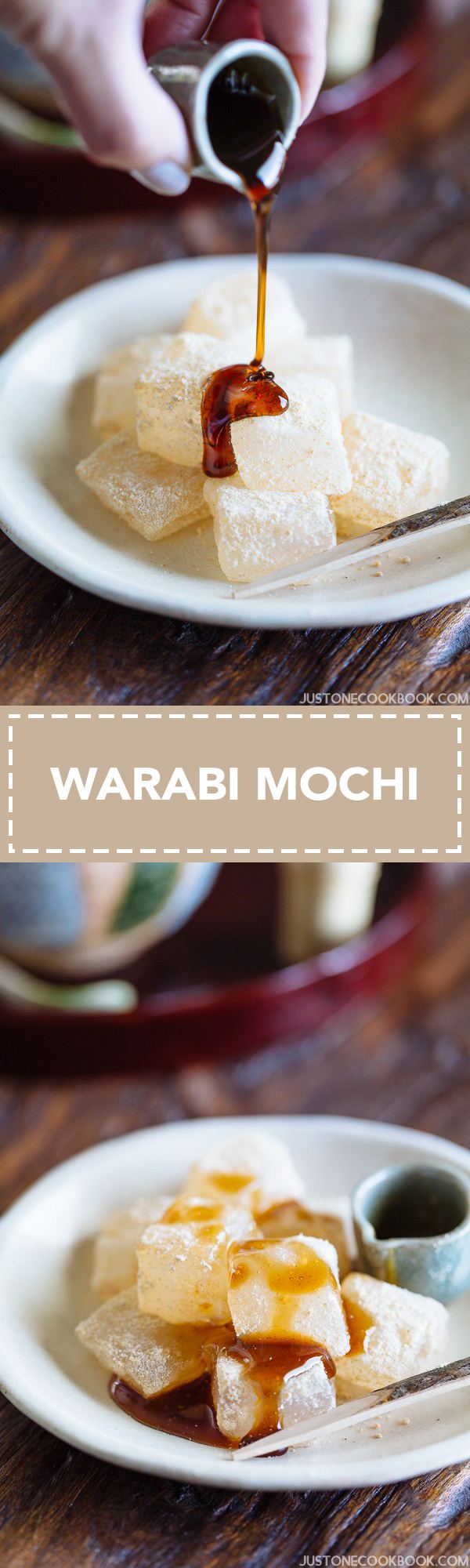 Warabi Mochi わらび餅 • Just One Cookbook