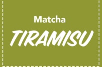 matcha tiramisu 抹茶ティラミス