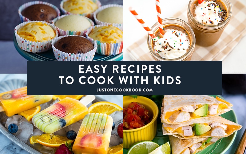 Easy Recipes To Cook With Kids Tips For Parents Just One Cookbook