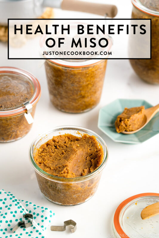 The Health Benefits of Miso • Just One Cookbook
