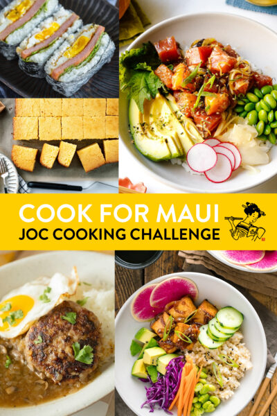 Hawaiian recipes, including poke bowl, vegan poke bowl, loco moco, butter mochi, spam onigiri, for Cook for Maui Cooking Challenge