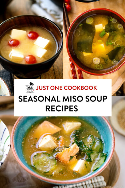 A collage featuring Just One Cookbook miso soup recipes, including Tofu and Wakame, Cold Salmon Miso Soup, and Tomato and Tofu Miso Soup
