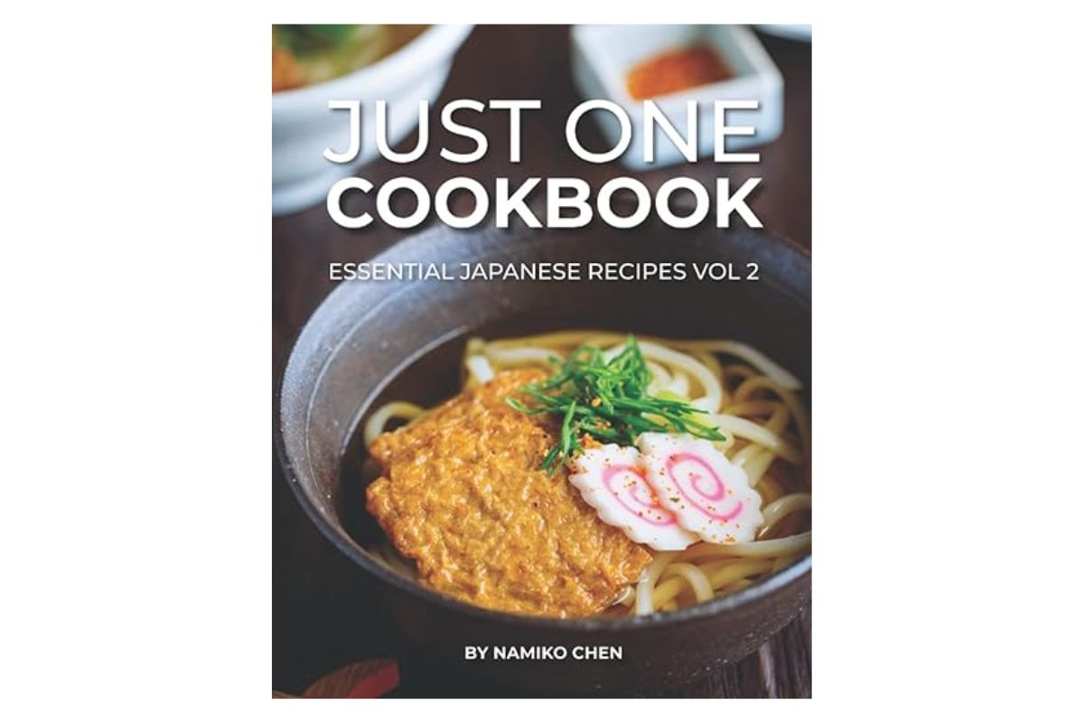 Just One Cookbook Essential Japanese Recipes Vol 2